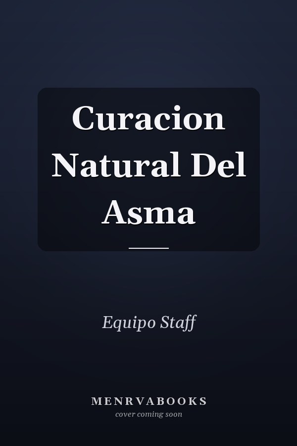 Curacion Natural Del Asma