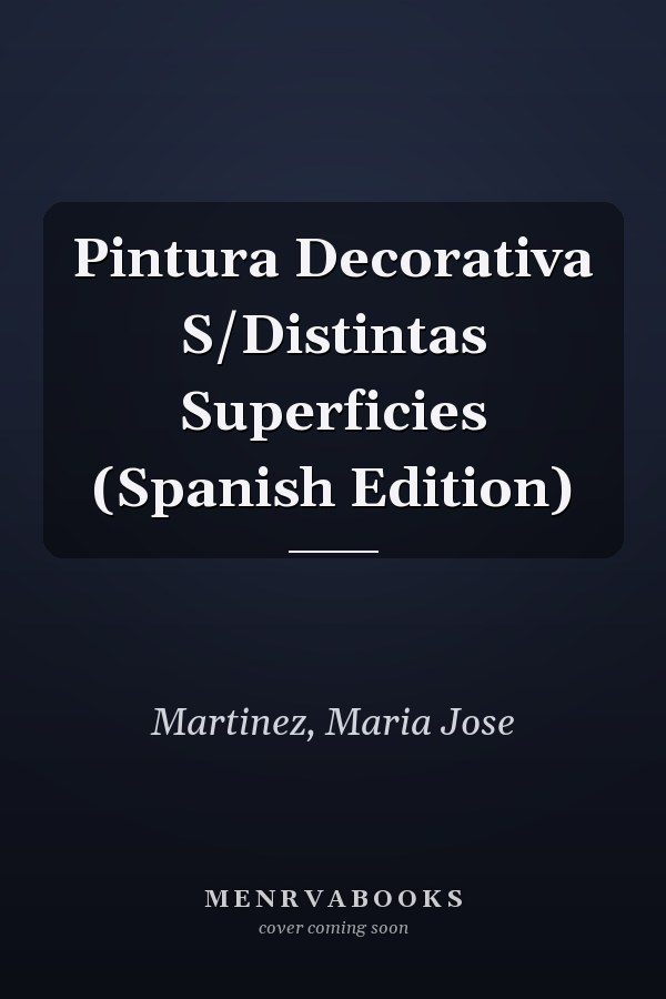 Pintura Decorativa S/Distintas Superficies (Spanish Edition)