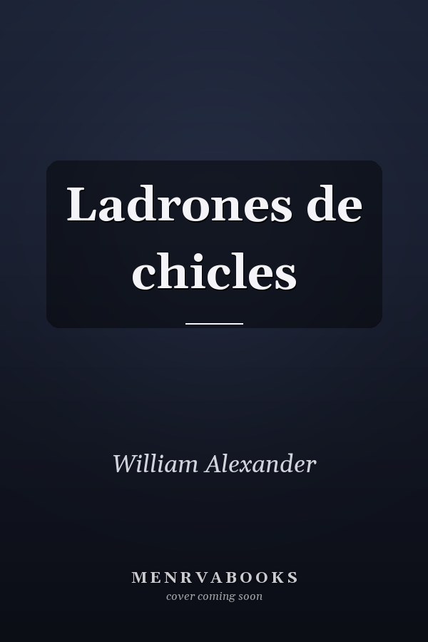 Ladrones de chicles