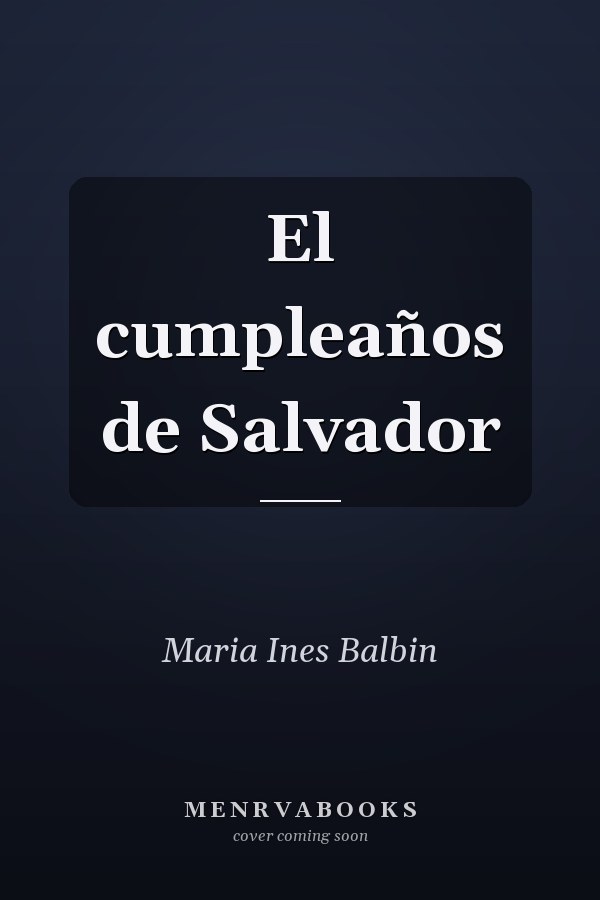 El cumpleaños de Salvador