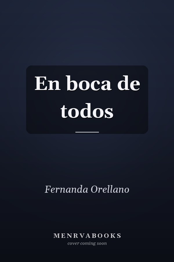 En boca de todos