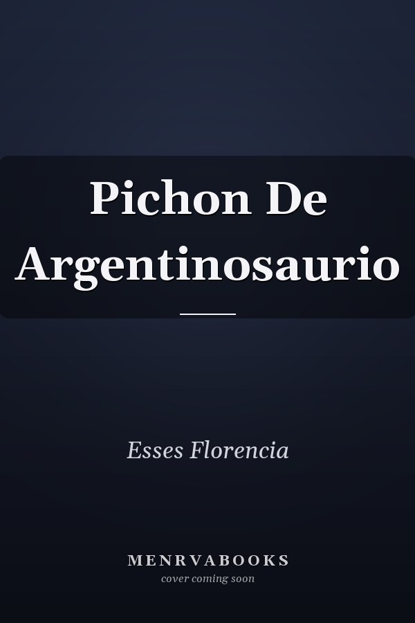 Pichon De Argentinosaurio