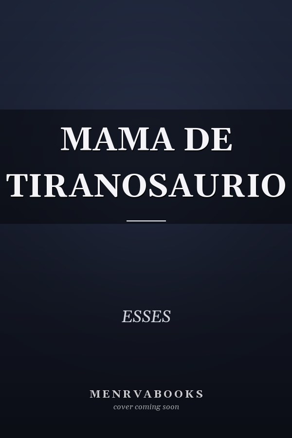 MAMA DE TIRANOSAURIO