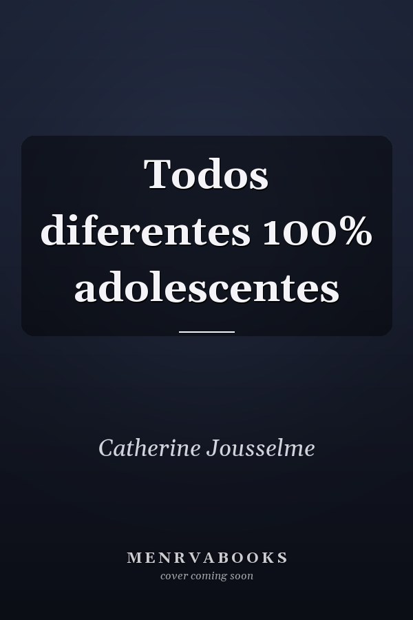 Todos diferentes 100% adolescentes
