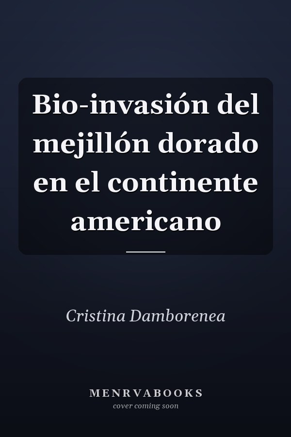 Bio-invasión del mejillón dorado en el continente americano