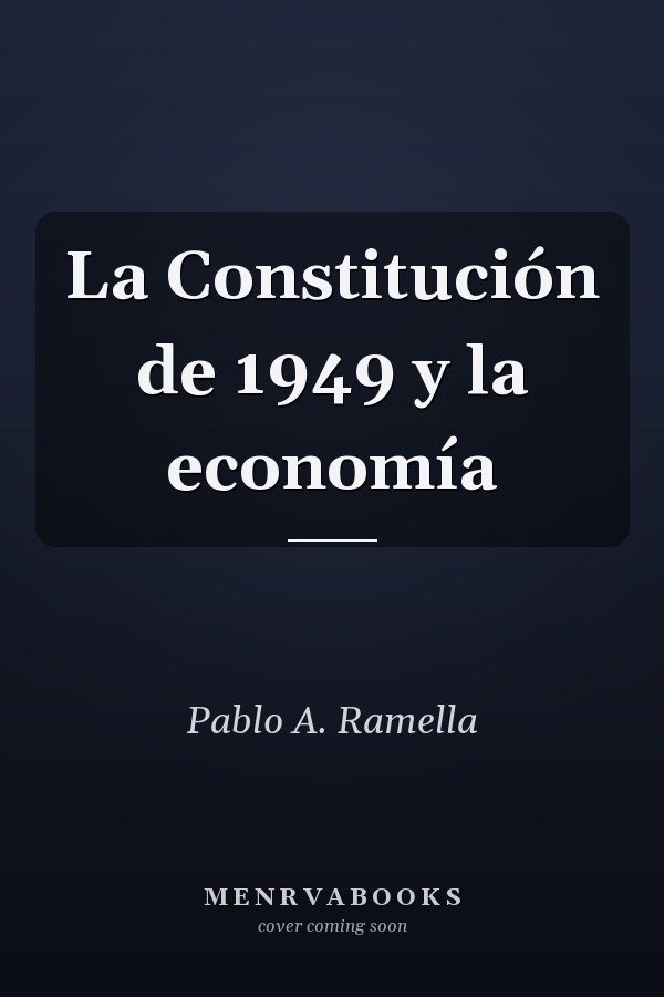 La Constitución de 1949 y la economía