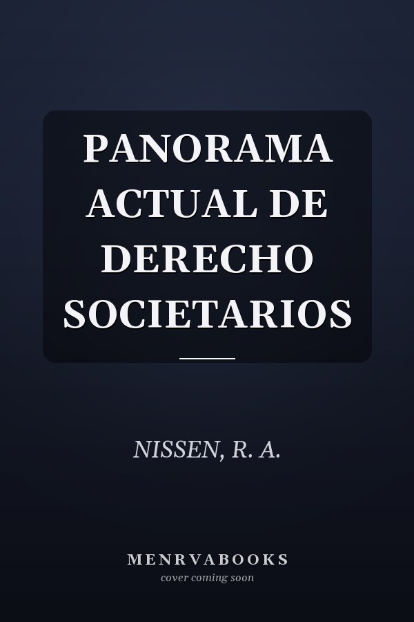 PANORAMA ACTUAL DE DERECHO SOCIETARIOS