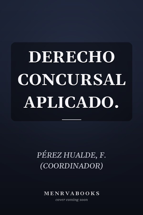 DERECHO CONCURSAL APLICADO.