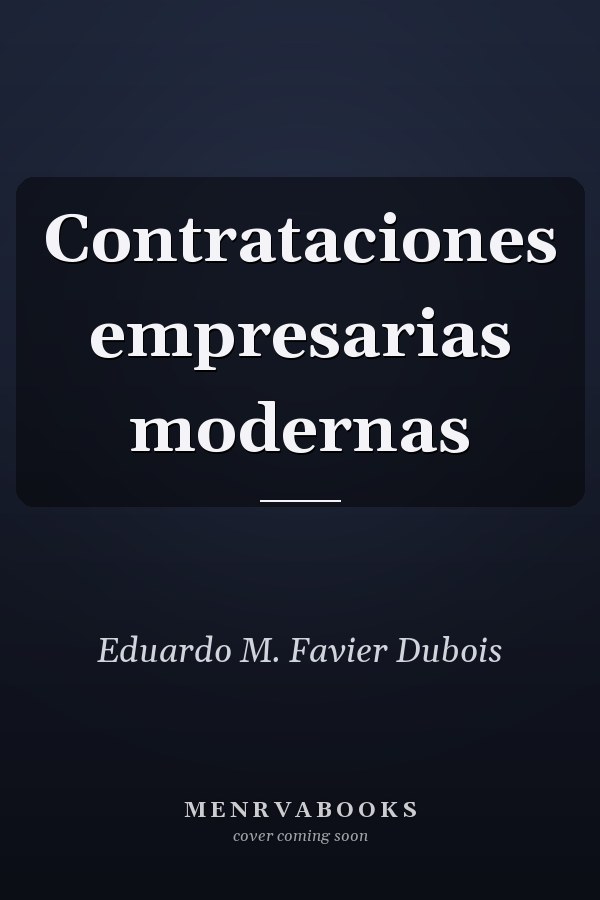 Contrataciones empresarias modernas