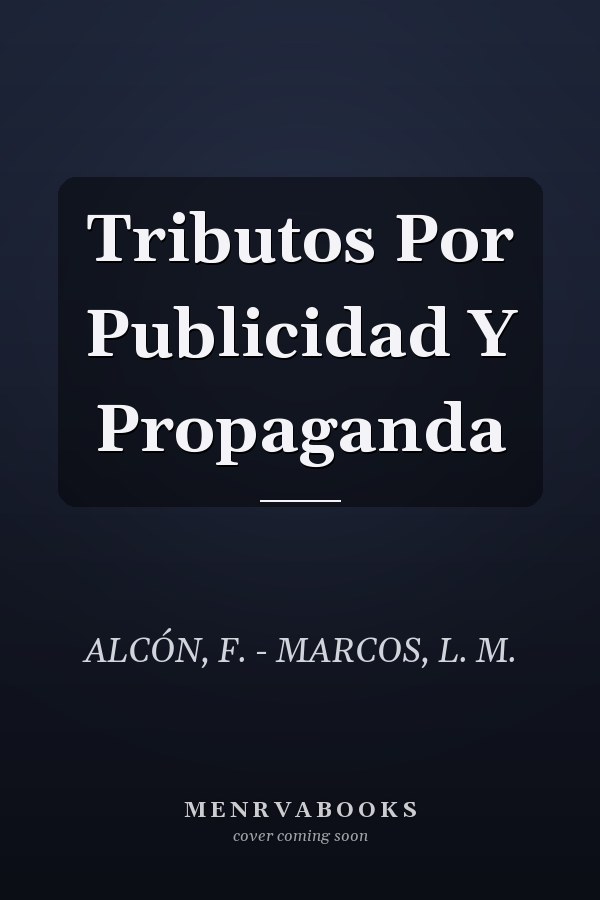 Tributos Por Publicidad Y Propaganda