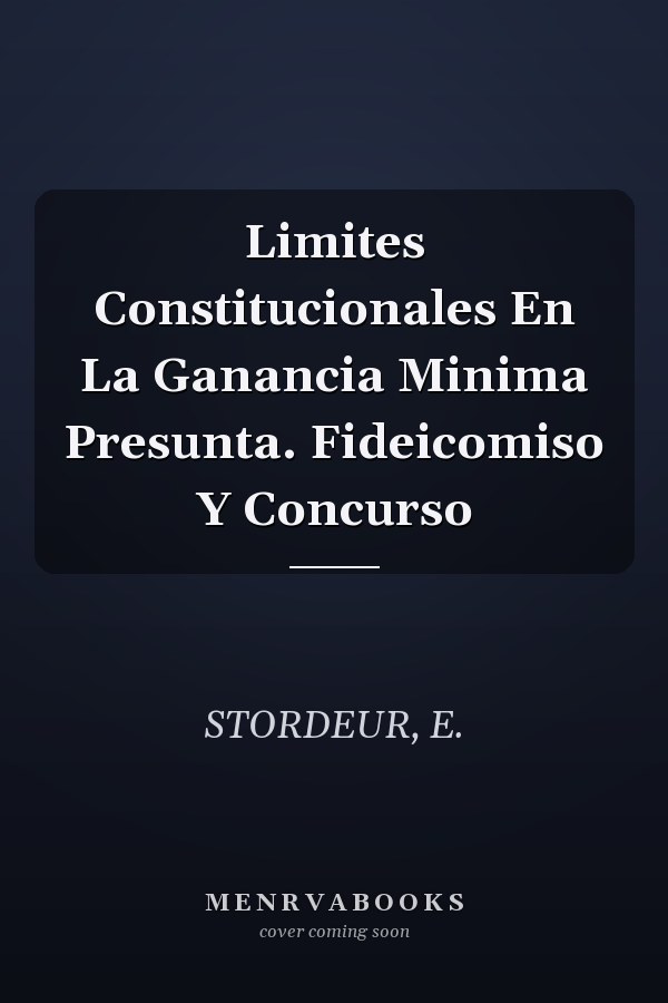 Limites Constitucionales En La Ganancia Minima Presunta. Fideicomiso Y Concurso