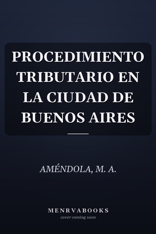 PROCEDIMIENTO TRIBUTARIO EN LA CIUDAD DE BUENOS AIRES