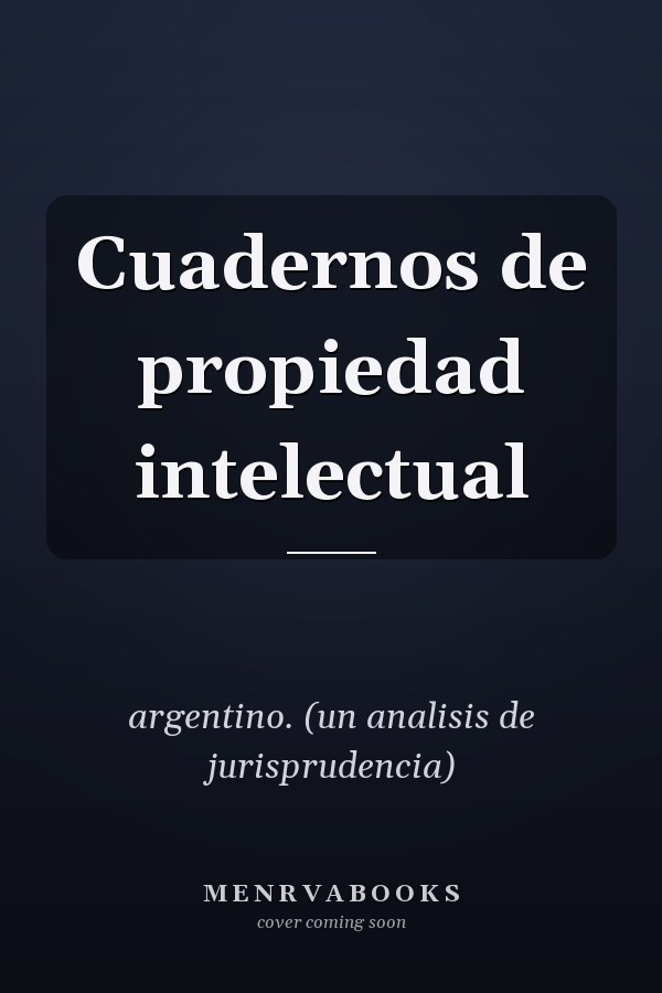 Cuadernos de propiedad intelectual