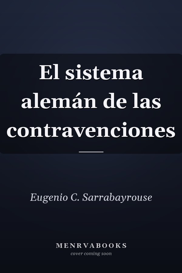 El sistema alemán de las contravenciones