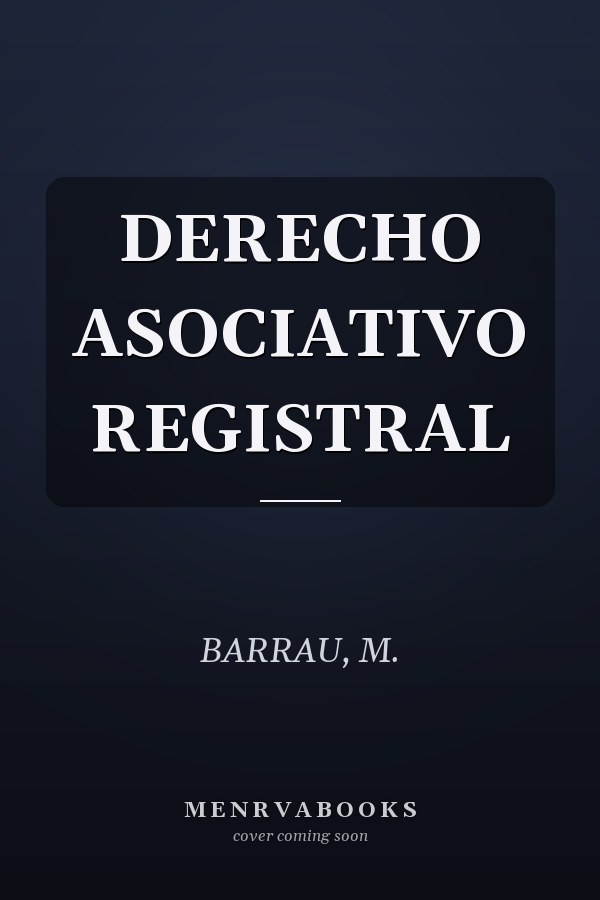 DERECHO ASOCIATIVO REGISTRAL
