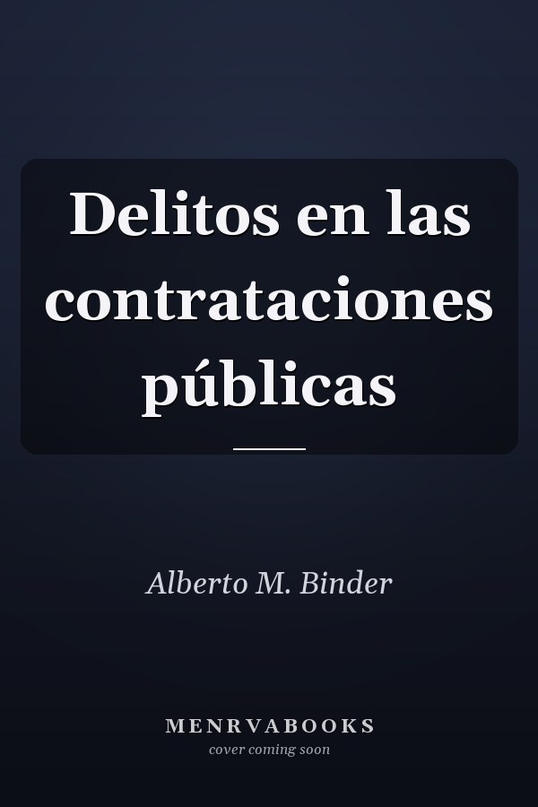 Delitos en las contrataciones públicas