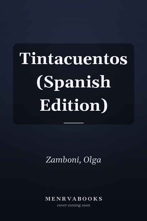 Tintacuentos (Spanish Edition)