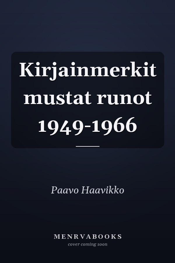 Kirjainmerkit mustat runot 1949-1966