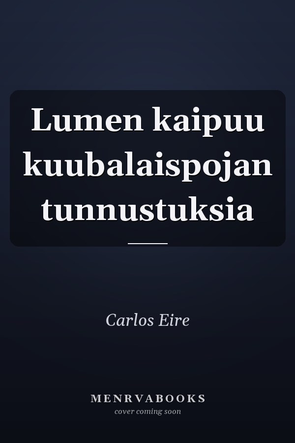 Lumen kaipuu kuubalaispojan tunnustuksia