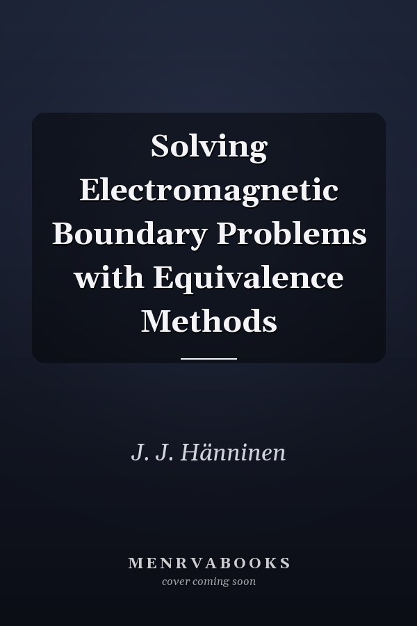 Solving Electromagnetic Boundary Problems with Equivalence Methods