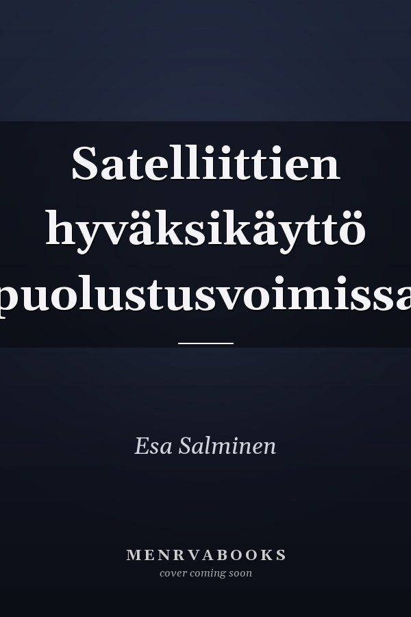 Satelliittien hyväksikäyttö puolustusvoimissa