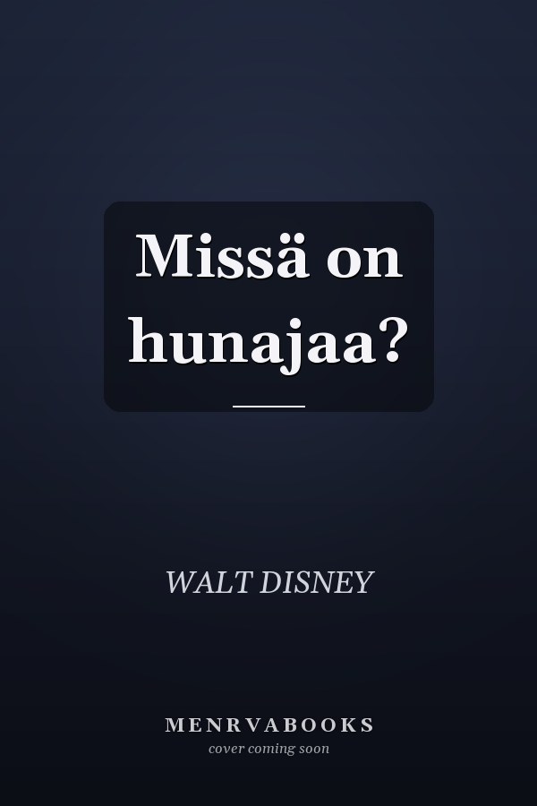 Missä on hunajaa?