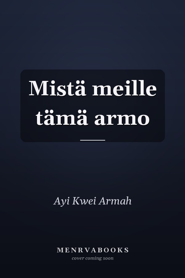 Mistä meille tämä armo