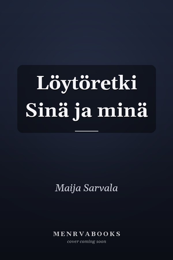 Löytöretki Sinä ja minä