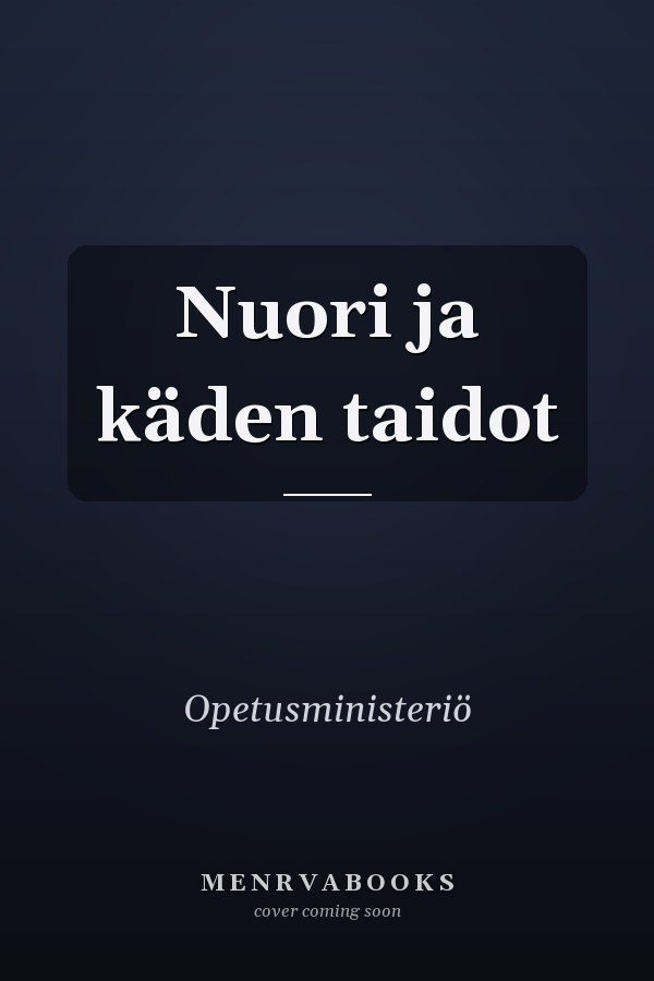 Nuori ja käden taidot