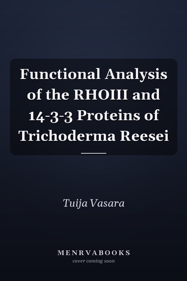 Functional Analysis of the RHOIII and 14-3-3 Proteins of Trichoderma Reesei