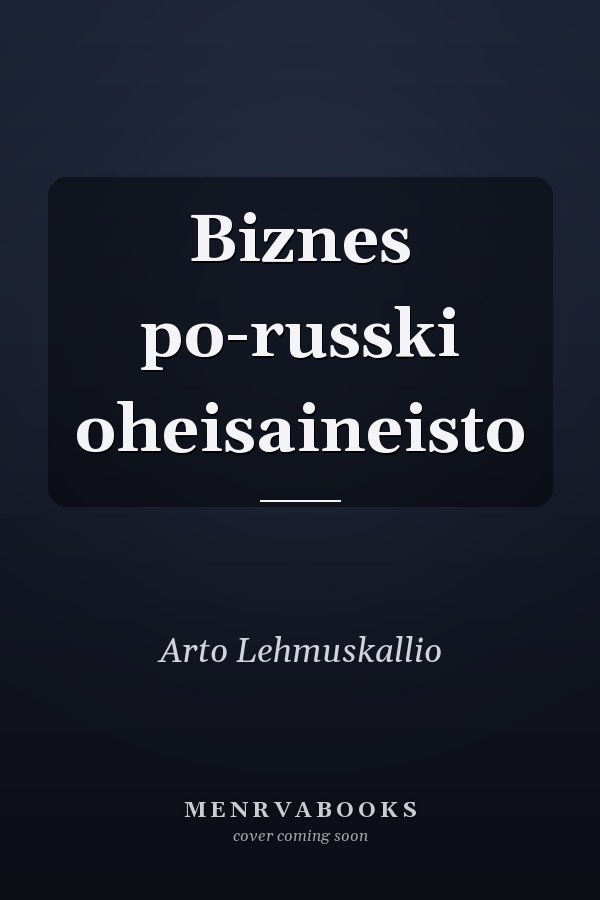 Biznes po-russki oheisaineisto