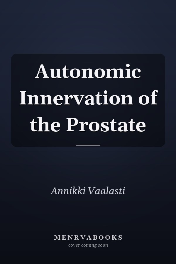 Autonomic Innervation of the Prostate