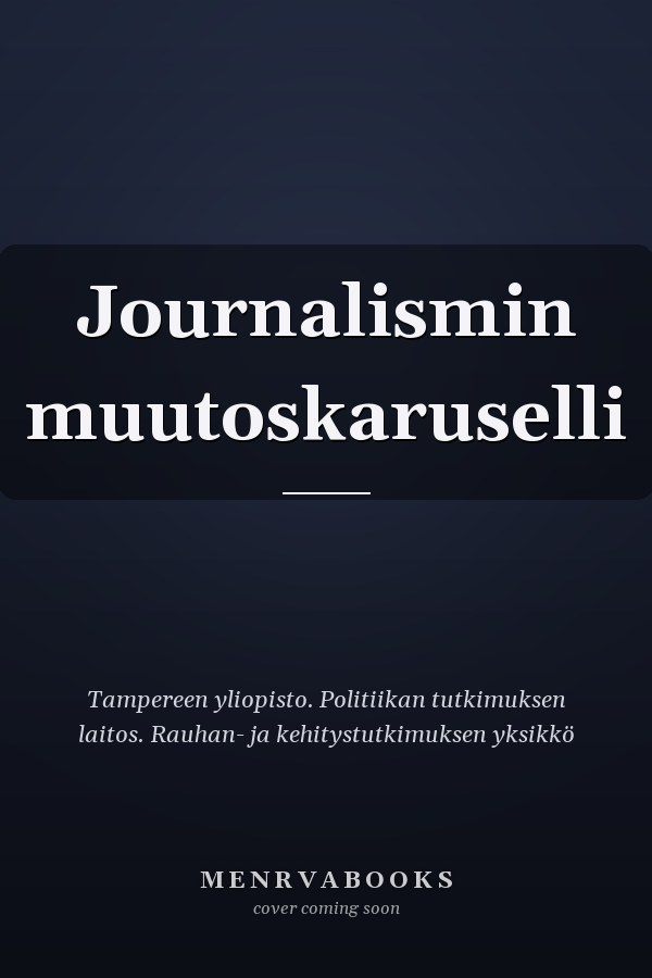 Journalismin muutoskaruselli