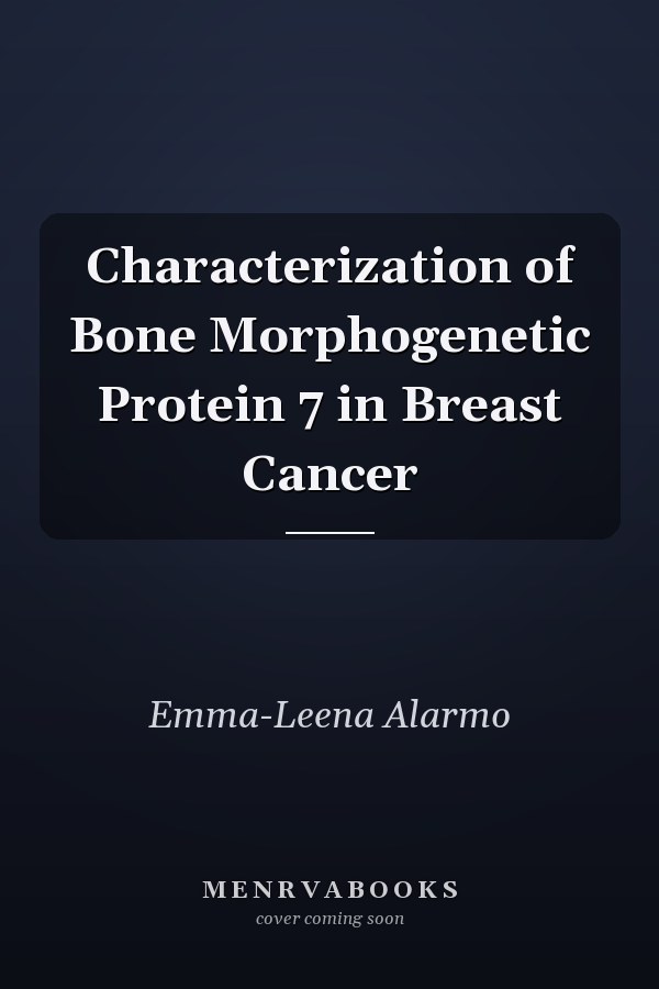 Characterization of Bone Morphogenetic Protein 7 in Breast Cancer