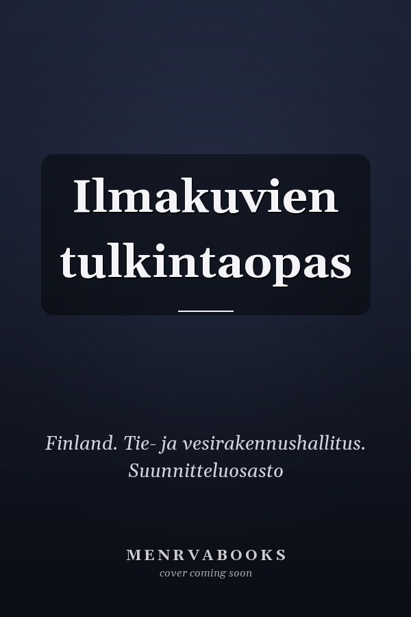 Ilmakuvien tulkintaopas
