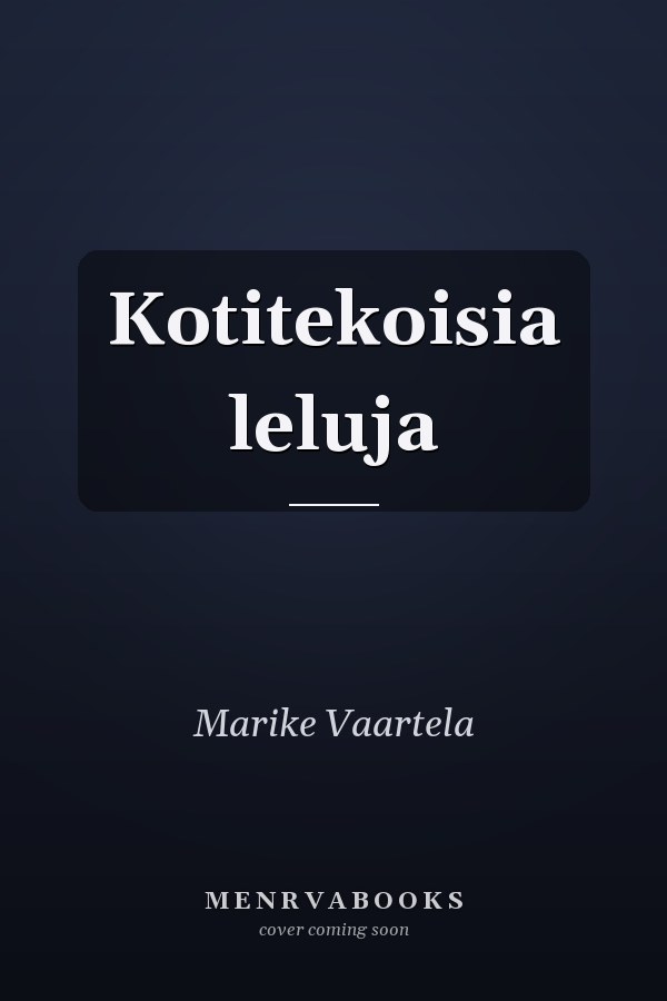 Kotitekoisia leluja
