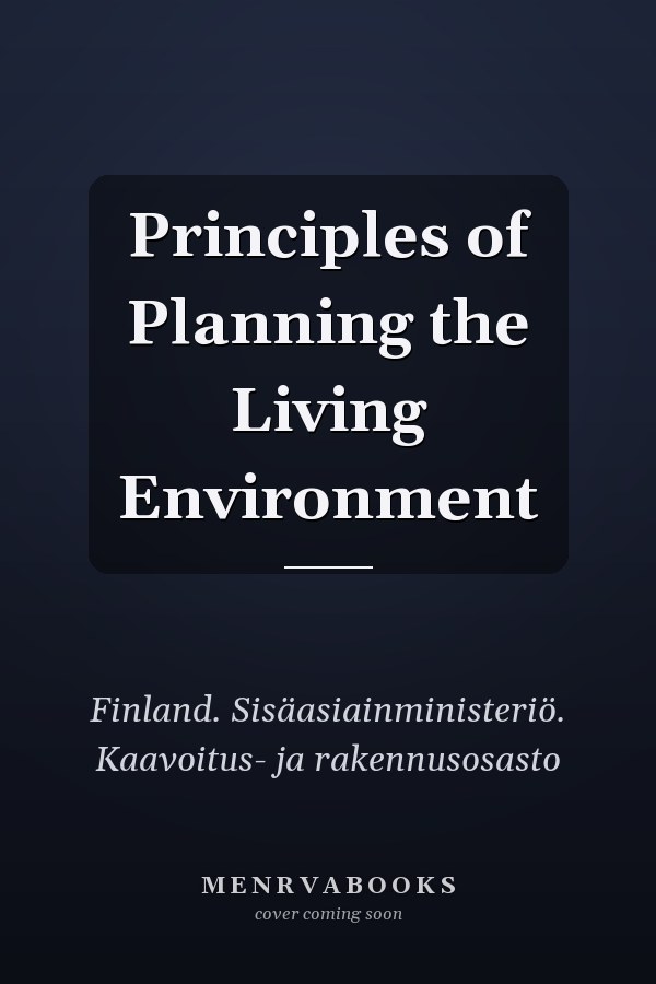 Principles of Planning the Living Environment