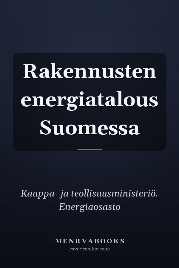 Rakennusten energiatalous Suomessa