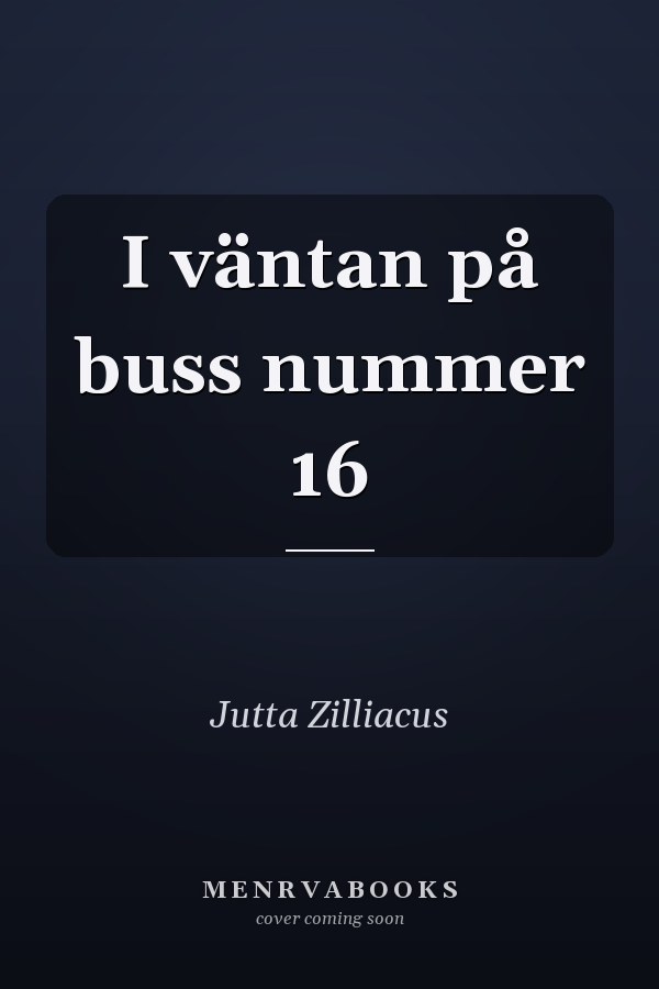 I väntan på buss nummer 16