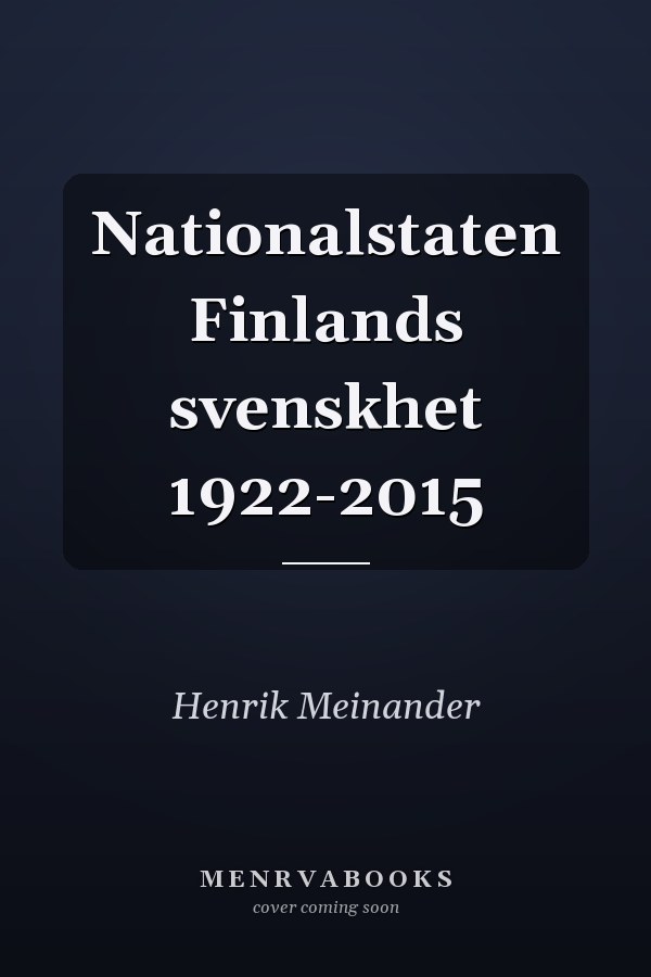 Nationalstaten Finlands svenskhet 1922-2015