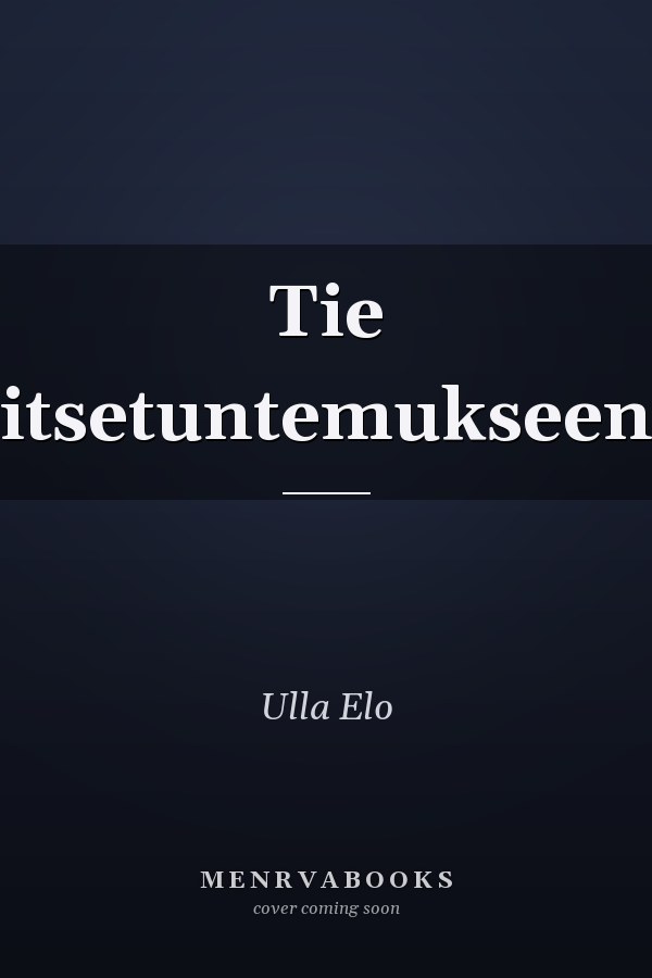 Tie itsetuntemukseen