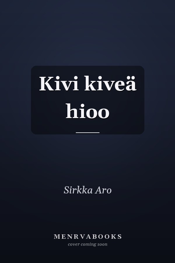Kivi kiveä hioo