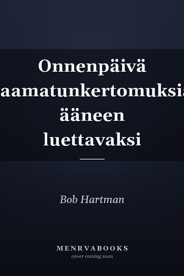 Onnenpäivä raamatunkertomuksia ääneen luettavaksi