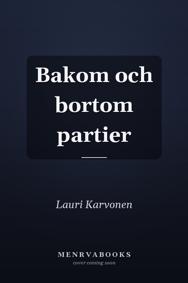 Bakom och bortom partier