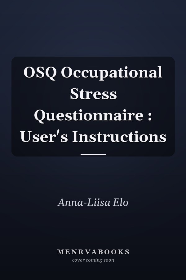 OSQ Occupational Stress Questionnaire : User's Instructions