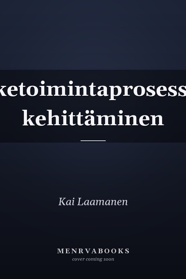 Liiketoimintaprosessien kehittäminen