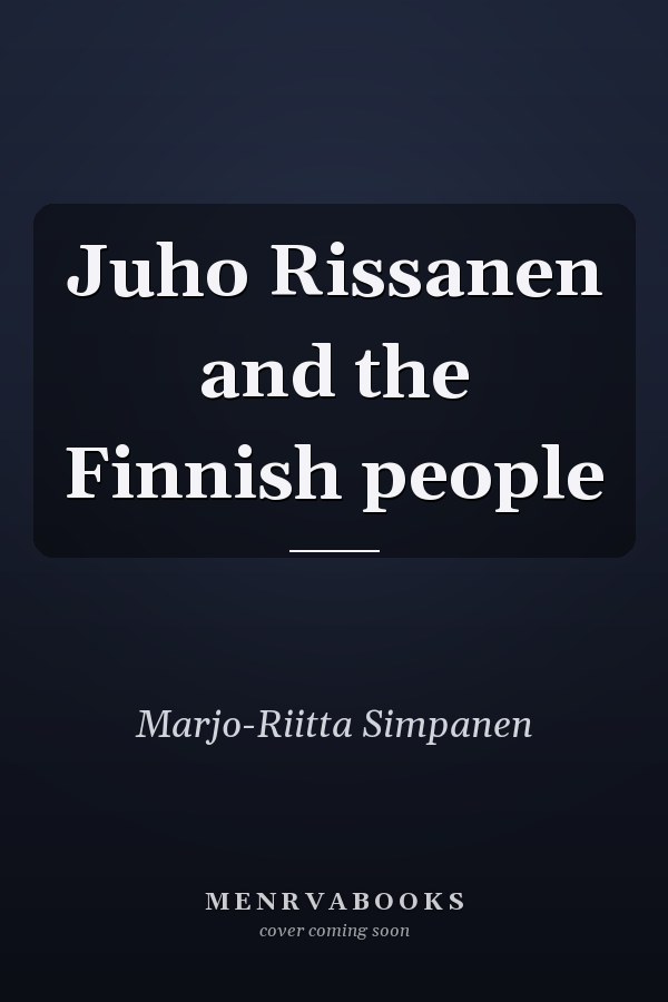 Juho Rissanen and the Finnish people
