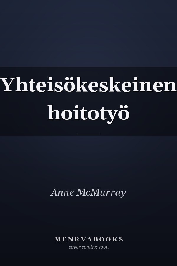 Yhteisökeskeinen hoitotyö