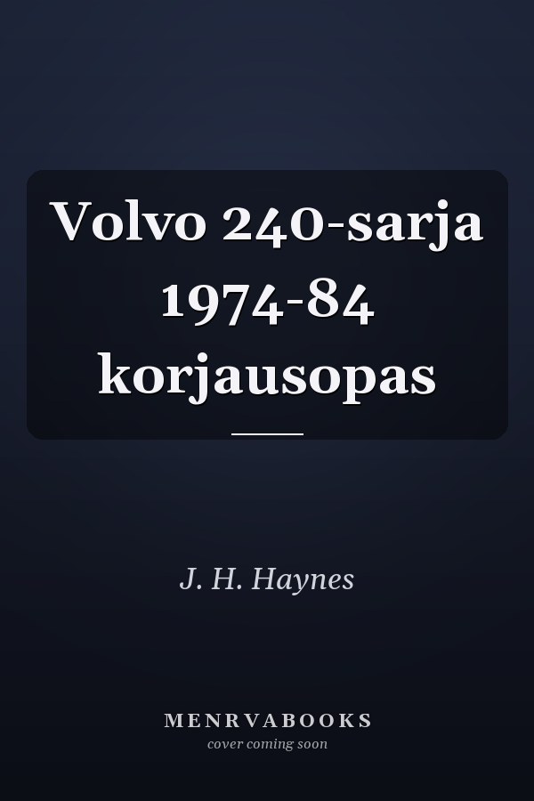 Volvo 240-sarja 1974-84 korjausopas