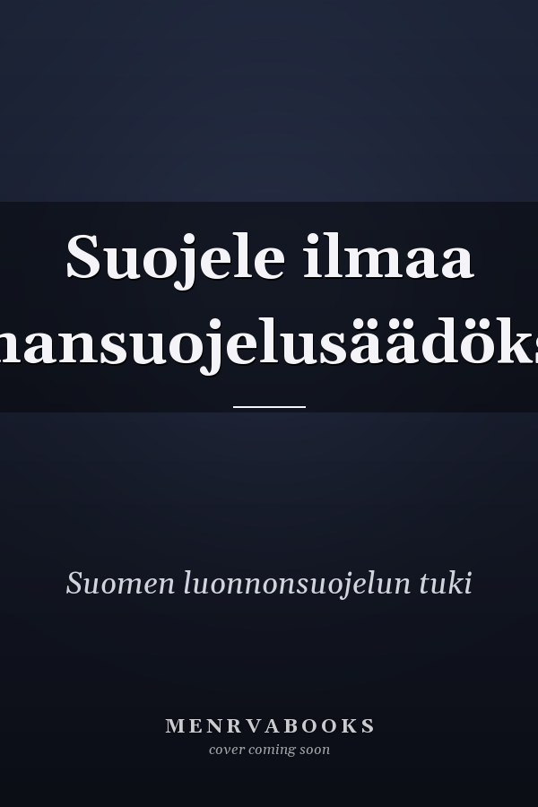 Suojele ilmaa ilmansuojelusäädökset